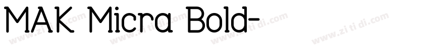 MAK Micra Bold字体转换